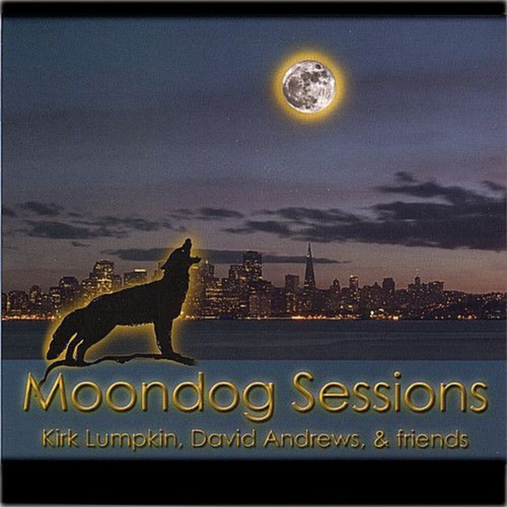 Kirk Lumpkin - Moondog Sessions  CD